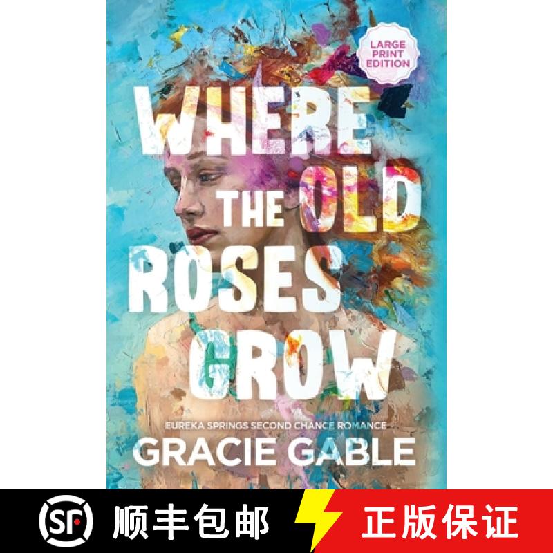 【3-4周达】Where The Old Roses Grow [9781955028332]