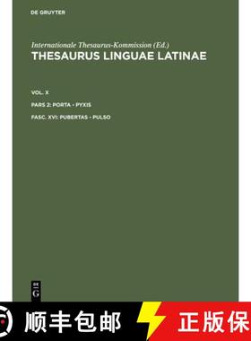 【3-4周达】Thesaurus Linguae Latinae: Pubertas-Pulso [9783110203721]