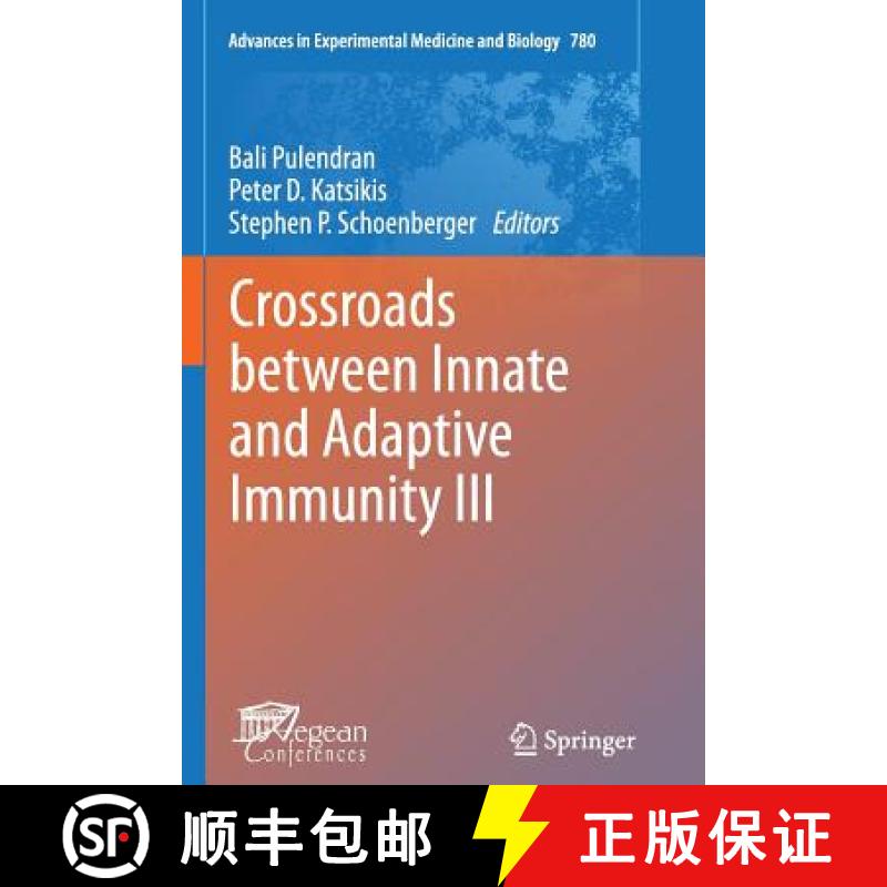 【3-4周达】Crossroads Between Innate and Adaptive Immunity III [9781461429487]