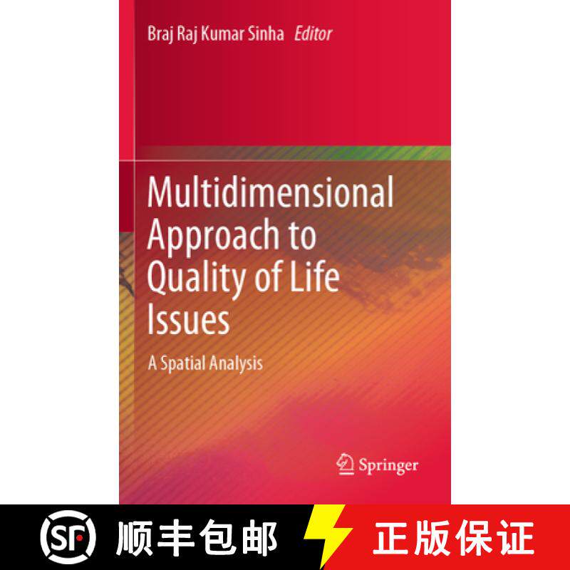 【3-4周达】Multidimensional Approach to Quality of Life Issues: A Spatial Analysis [9789811369605]
