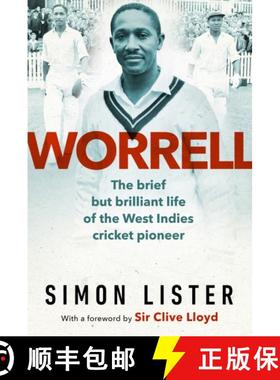 【3-4周达】Worrell: The Brief but Brilliant Life of a Caribbean Cricket Pioneer [9781398524880]