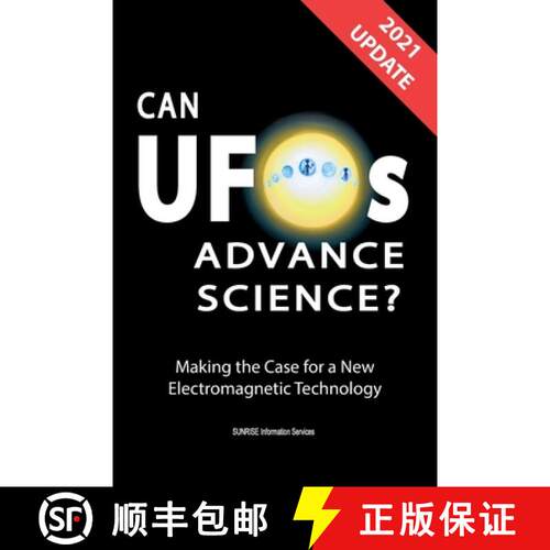 【3-4周达】Can UFOs Advance Science? (International English) UPDATE 2021: Making the Case for a New E... [9780648586043]