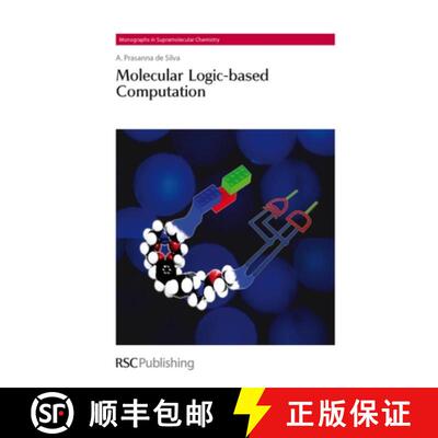 【3-4周达】精装 Molecular Logic-Based Computation [9781849731485]