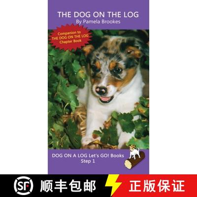 预订 Dog On The Log: Sound-Out Phonics Books Help Developing Readers, including Students with Dyslexi... [9781648310515]