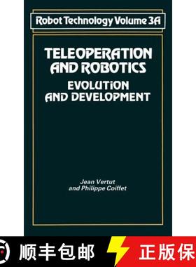 【3-4周达】Teleoperation and Robotics : Evolution and development [9780850385885]