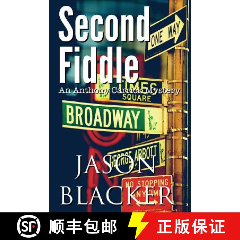 【3-4周达】Second Fiddle: An Anthony Carrick Mystery [9781927623534]