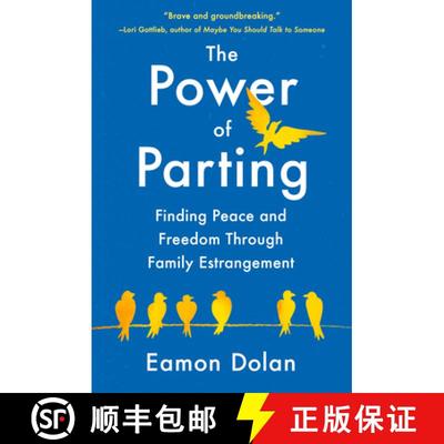 【3-4周达】The Power of Parting: Finding Peace and Freedom Through Family Estrangement [9780593714126]
