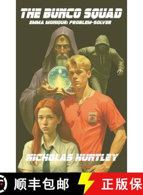 预订 Emma Monique: Problem-Solver - Book One - The Bunco Squad [9781988765488]