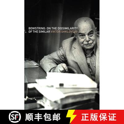 【3-4周达】Bowstring – On the Dissimilarity of the Similar [9781564784254]