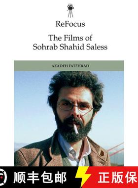 【3-4周达】Refocus: The Films of Sohrab Shahid-Saless: Exile, Displacement and the Stateless Moving I... [9781474456395]