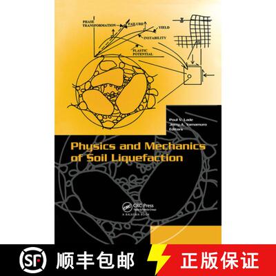 【3-4周达】Physics and Mechanics of Soil Liquefaction: Proceedings of the International Workshop, Bal... [9789058090386]