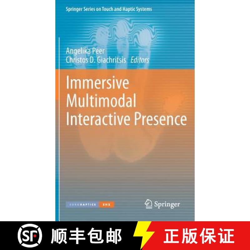 【3-4周达】Immersive Multimodal Interactive Presence [9781447127536]