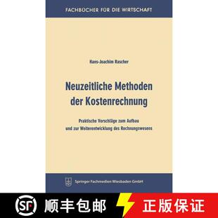 【3-4周达】Neuzeitliche Methoden der Kostenrechnung : Praktische Vorschläge zum Aufbau und zur Weite... [9783663125808]
