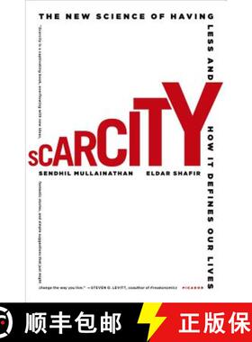 【3-4周达】Scarcity: The New Science of Having Less and How It Defines Our Lives [9781250056115]