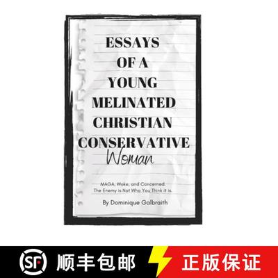 【3-4周达】Essays of a Young Melanated Christian Conservative Woman: MAGA, Woke, and Concerned. The E... [9781735485423]