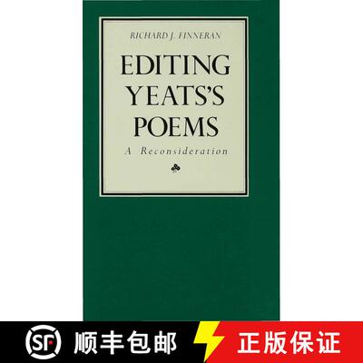 【3-4周达】精装 Editing Yeats's Poems : A Reconsideration [9780333498620]