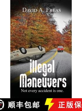 【3-4周达】Illegal Maneuvers [9781509235896]