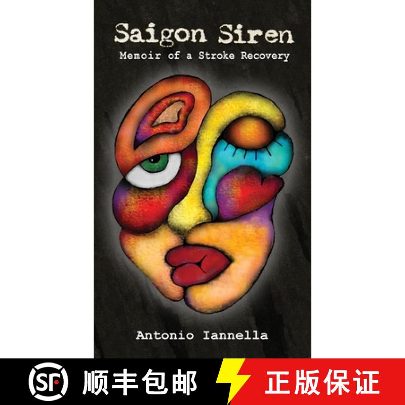 【2-3周达】Saigon Siren: Memoir of a Stroke Recovery [9781763670914]