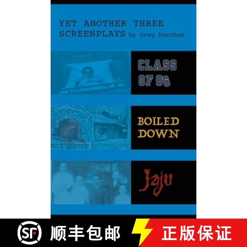 【3-4周达】Yet Another Three Screenplays by Greg Dorchak [9798348455583]