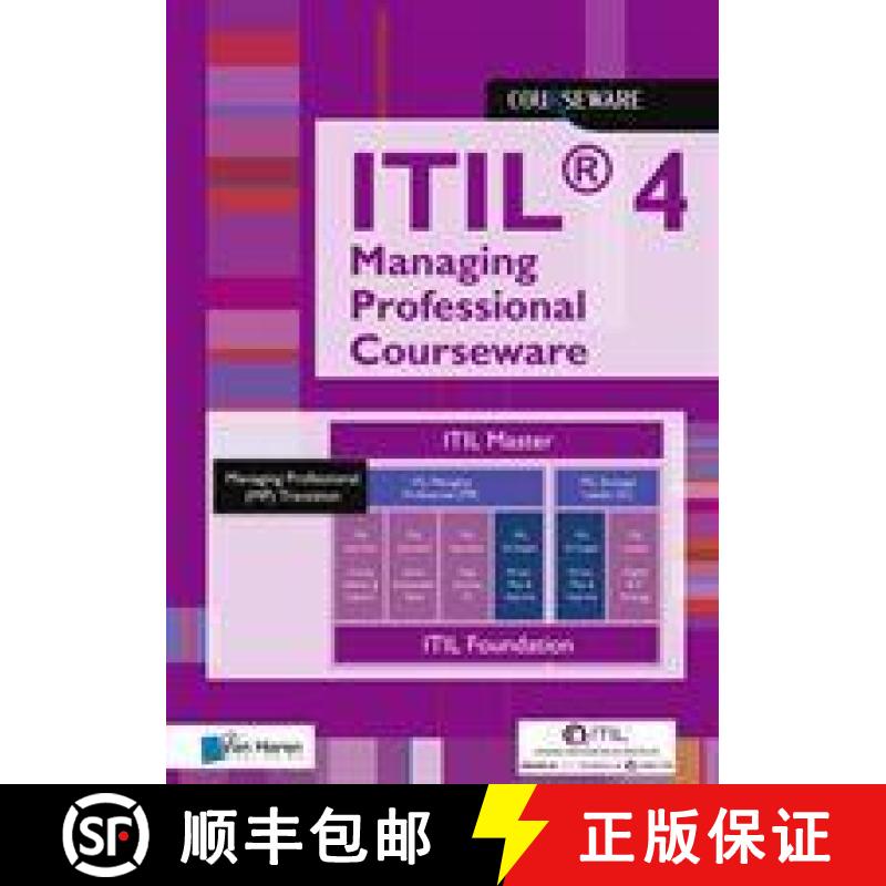 【2-3周达】ITIL(R) 4 Managing Professional Courseware [9789401805605]
