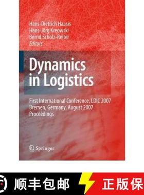 【3-4周达】Dynamics in Logistics : First International Conference, LDIC 2007, Bremen, Germany, August... [9783642095559]