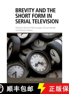【3-4周达】Brevity and the Short Form in Serial Television [9781474482042]
