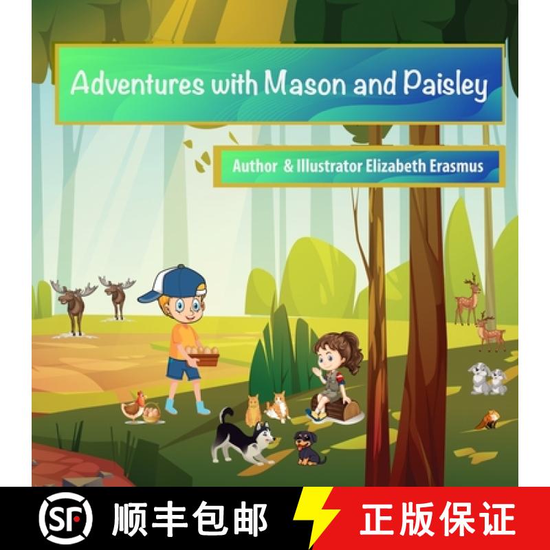 【3-4周达】Adventures With Mason And Paisley: Skating, Skiing, and Splashing in the Mud [9781068845529]