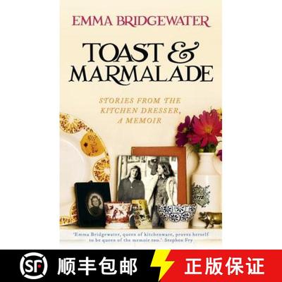 【3-4周达】Toast & Marmalade: Stories From the Kitchen Dresser, A Memoir [9781473604315]