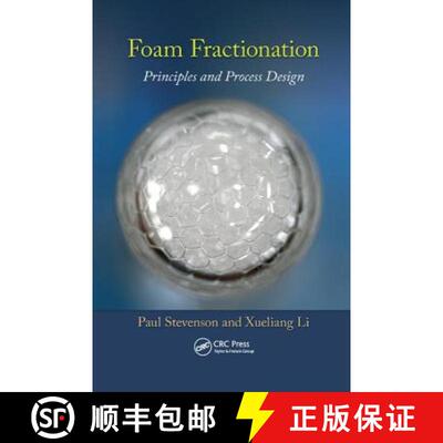 【3-4周达】Foam Fractionation: Principles and Process Design [9781138074286]