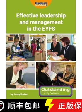 【3-4周达】Effective Leadership and Management in the EYFS [9781909280915]