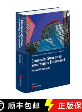 【3-4周达】Composite Structures According To Eurocode 4 - Worked Examples [Wiley土木工程] [9783433031070]