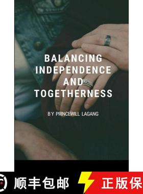 【3-4周达】Balancing Independence and Togetherness [9788620488361]