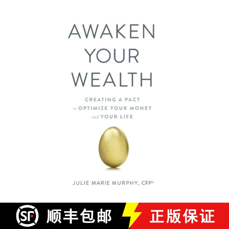【3-4周达】Awaken Your Wealth: Creating a PACT to OPTIMIZE YOUR MONEY and YOUR LIFE [9780980113310]