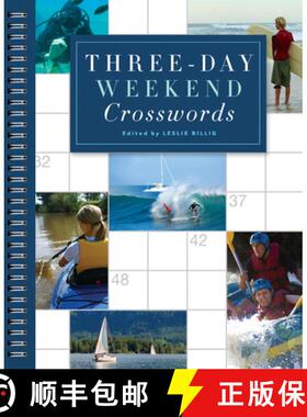 【3-4周达】Three-Day Weekend Crosswords [9781402774713]