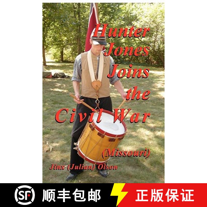 【3-4周达】Hunter Jones Joins The Civil War (Missouri) [9781419674297]