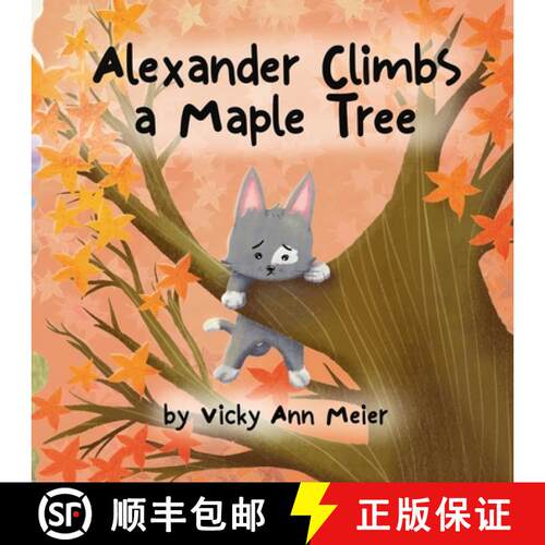【3-4周达】Alexander Climbs a Maple Tree [9781963380309]