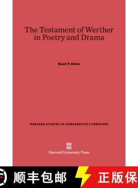 【3-4周达】The Testament of Werther in Poetry and Drama [9780674730540]