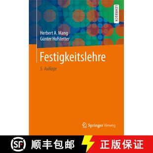 【3-4周达】精装 Festigkeitslehre (5., erg. Auflage 2018) [9783662575635]