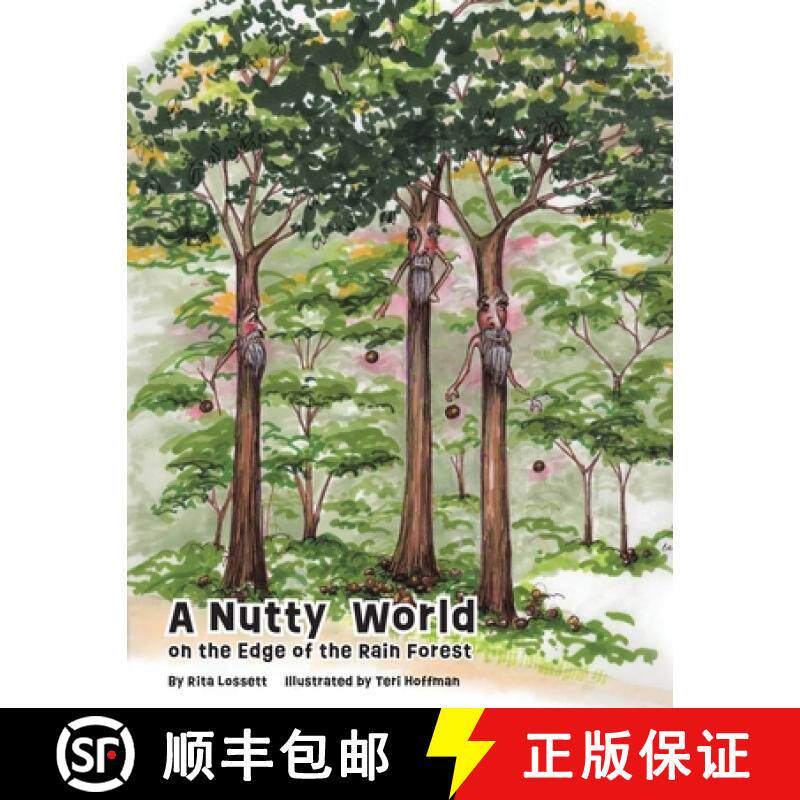 预订 A Nutty World on the Edge of the Rain Forest [9798890312709]