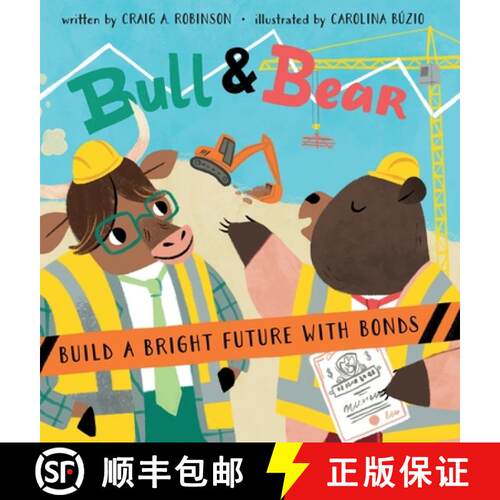 【3-4周达】精装 Bull & Bear Build a Bright Future With Bonds [9798218494766]