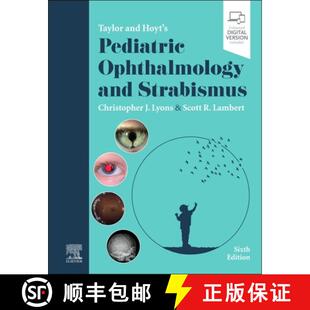 【3-4周达】精装 Taylor and Hoyt's Pediatric Ophthalmology and Strabismus [9780702082986]
