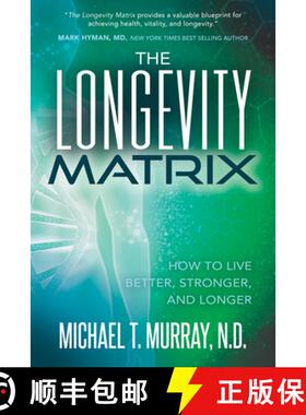 【3-4周达】The Longevity Matrix : How to Live Better, Stronger, and Longer [9781631951374]