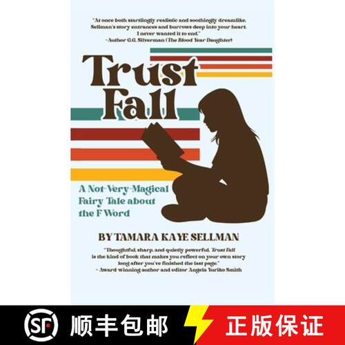 【3-4周达】Trust Fall: A Not-Very-Magical Fairy Tale About The F Word [9781966075271]