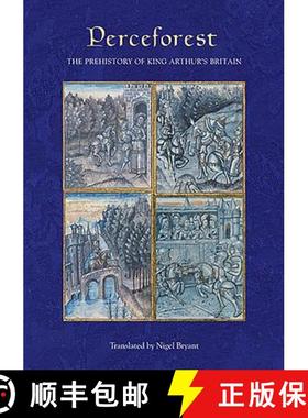【3-4周达】Perceforest: The Prehistory of King Arthur's Britain [9781843842620]