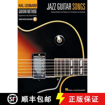 【3-4周达】Jazz Guitar Songs: Hal Leonard Guitar Method Supplement (Bk/Online Audio) [With CD (Audio)] [9781423417774]