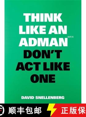 【3-4周达】Think Like an Adman, Don't ACT Like One [9789063696351]