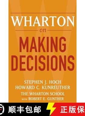 【3-4周达】Wharton On Making Decisions [Wiley经管] [9780471689386]