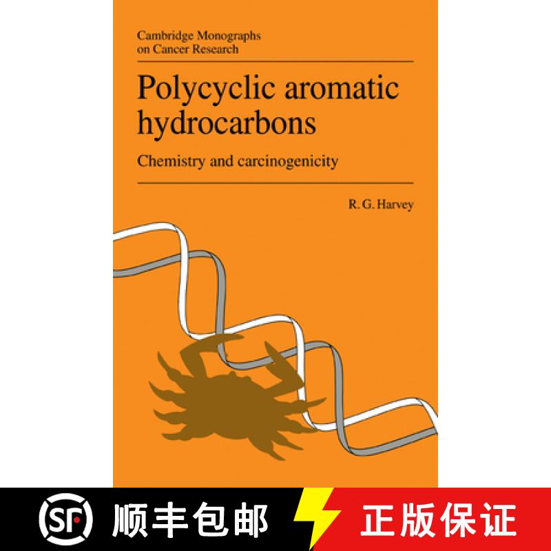 预订 Polycyclic Aromatic Hydrocarbons: Chemistry and Carcinogenicity - Polycyclic Aromatic Hydrocarbo... [9780521292047]