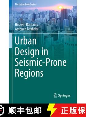 【3-4周达】Urban Design in Seismic-Prone Regions [9783031083235]