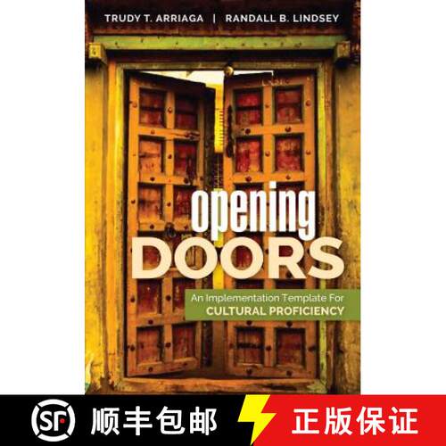 【3-4周达】Opening Doors: An Implementation Template for Cultural Proficiency [9781483388793]